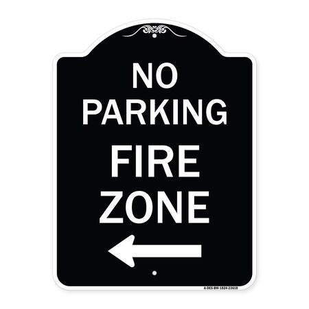 Signmission No Parking Fire Zone W/ Left Arrow Heavy-Gauge Aluminum Architectural Sign, 24" x 18", BW-1824-23618 A-DES-BW-1824-23618